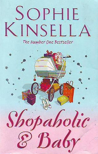 Sophie Kinsella - Shopaholic and baby