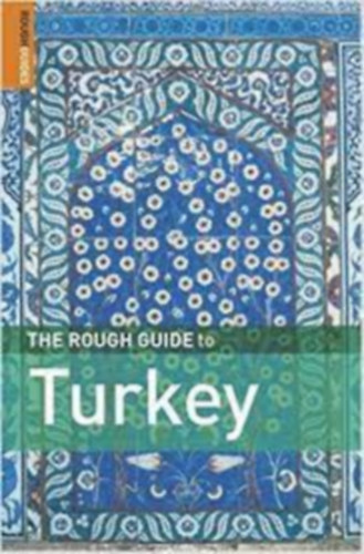 Rosie Ayliffe - The Rough Guide to Turkey