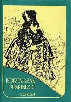 Bakcsi Gy�rgy  (v�logatta) - Kort�rsak Puskinr�l