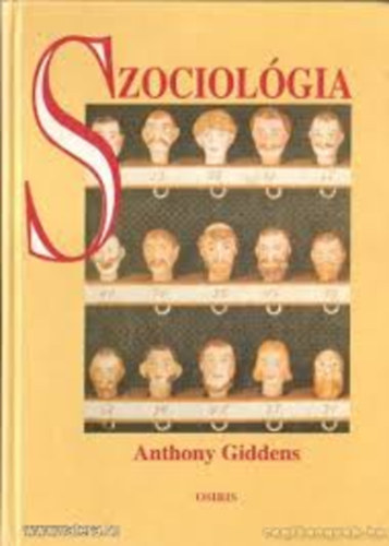 Anthony: Giddens - Szociológia