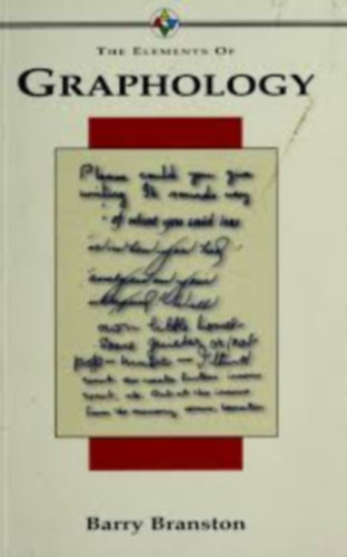 Barry Branston - The elements of graphology