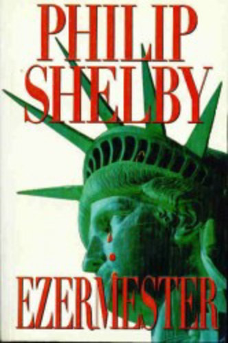 Philip Shelby - Ezermester