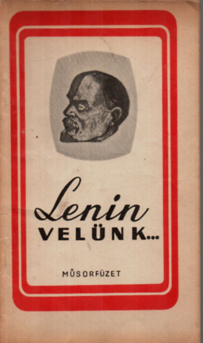 Lenin velünk....