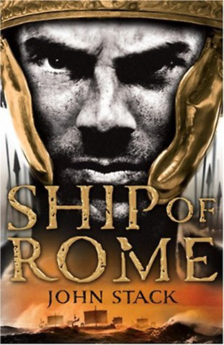 John Stack - Ship of Rome