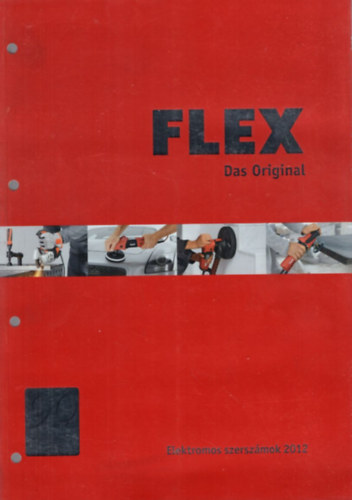 Flex Das Oroginal - Elektromos szerszámok 2012