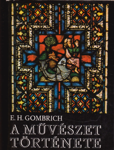 Ernst H. Gombrich - A mvszet trtnete
