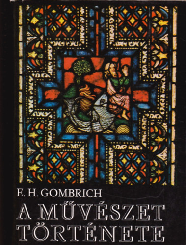 Ernst H. Gombrich - A m�v�szet t�rt�nete