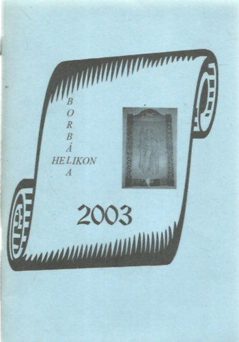 Borbla Helikon 2003