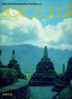 Das buddhistische Heiligtum: Borobudur