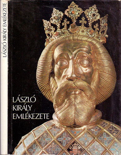 Kurcz-Csand-Vida - Lszl kirly emlkezete