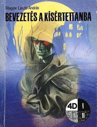 Magyar Lszl Andrs - Bevezets a ksrtettanba