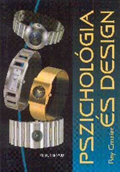 Patrick, Ray Crozier Arnaud - Pszichol�gia �s design