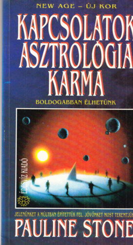 Pauline Stone - Kapcsolatok, asztrol�gia, karma