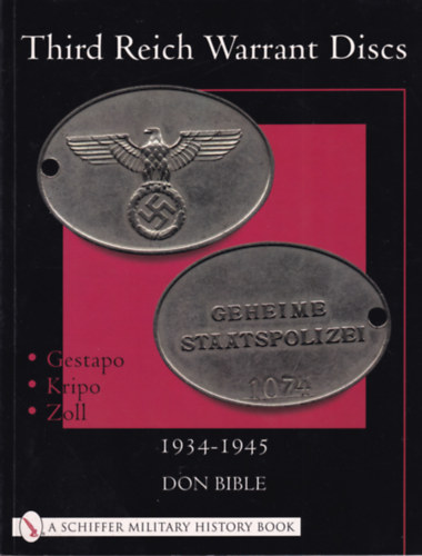 Don Bible - Third Reich Warrant Discs 1934-1945
