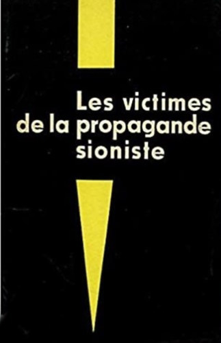 B. Prakhié - Les victimes de la propagande sioniste