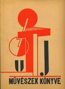 Kass�k-Moholy-Nagy - �j m�v�szek k�nyve