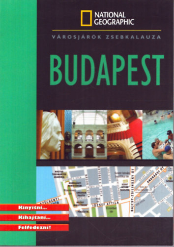 Budapest (National Geographic vrosjrk zsebkalauza)