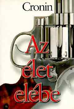 A. J. Cronin - Az let elbe