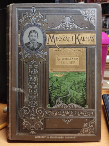 Mikszth Klmn - Az apr gentry s a np