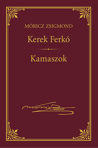 M�ricz Zsigmond - Kerek Ferk�; Kamaszok