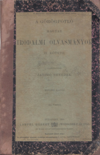 Jancsó Benedek-szerk. - A görögpótló magyar irodalmi olvasmányok II. kötete