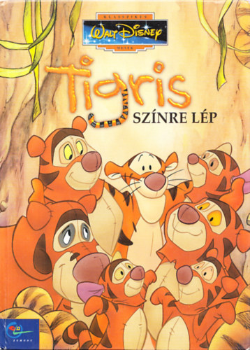 Tigris sznre lp (Klasszikus Walt Disney mesk 29)