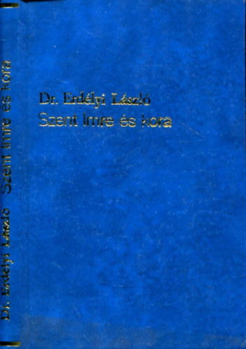 Dr. Erd�lyi L�szl� - Szent Imre �s kora