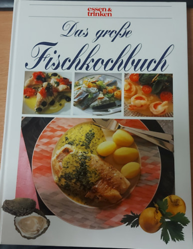 Naumann & Gbel - Das groe Fischkochbuch