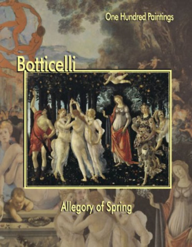 Botticelli - Allegory of Spring