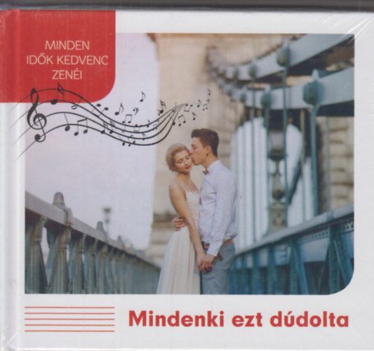 Mindenki ezt dúdolta