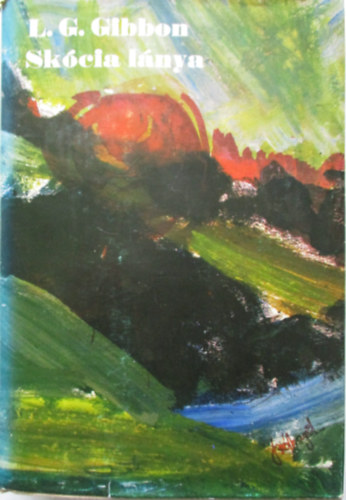L.G.Gibbon - Sk�cia l�nya