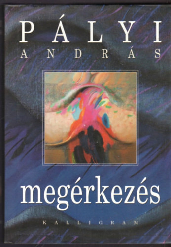 P�lyi Andr�s - Meg�rkez�s