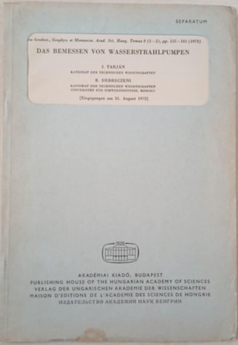 Dr. Dr. Debreczeni Elemér Tarján István - Das Bemessen Von Wasserstrahlpumpen