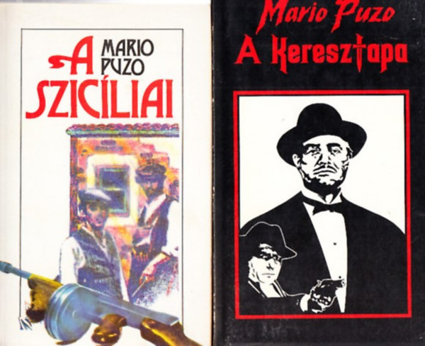 Mario Puzo - A Keresztapa + A szicliai ( 2 m )