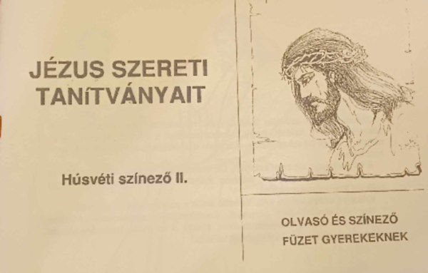 Jzus Szereti Tantvnyait - Hsvti sznez II.