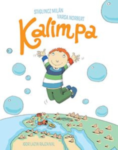Varga Norbert; Stiglincz Miln - Kalimpa