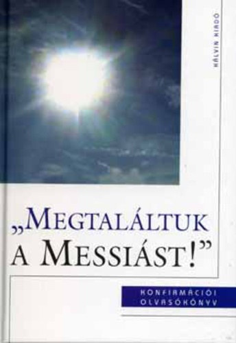Sznsi Sndor - Megtalltuk a Messist!