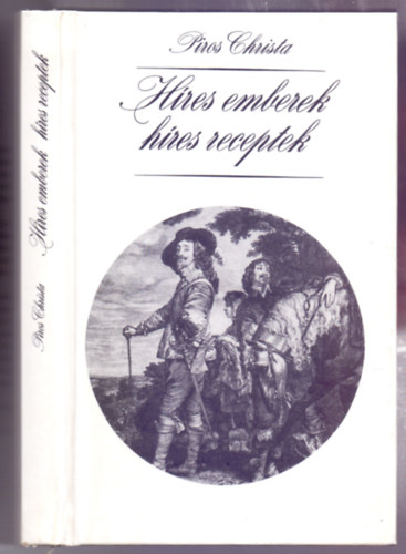 Piros Christa - Hres emberek - hres receptek