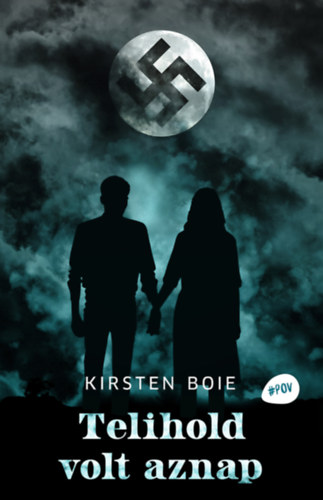 Kristen Boie - Telihold volt aznap