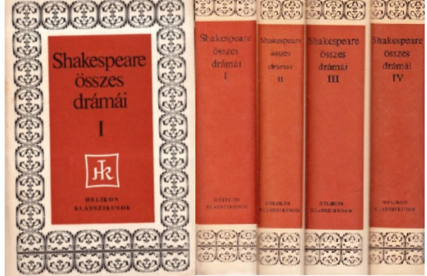 William Shakespeare - William Shakespeare sszes drmi I-IV. (Kirlydrmk, Vgjtkok, Tragdik, Sznmvek)