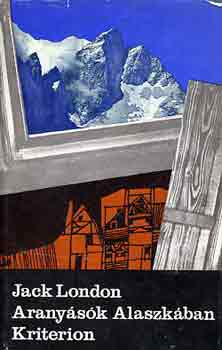 Jack London - Arany�s�k Alaszk�ban