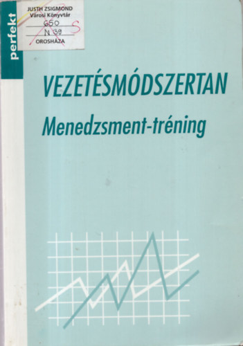 Dr. Ro�z J�zsef - Vezet�sm�dszertan