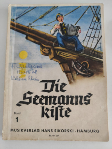 Reiny Roland - Die Seemannskiste 1: Eine Sammlung der sch�nsten und bekanntesten Seemannslieder