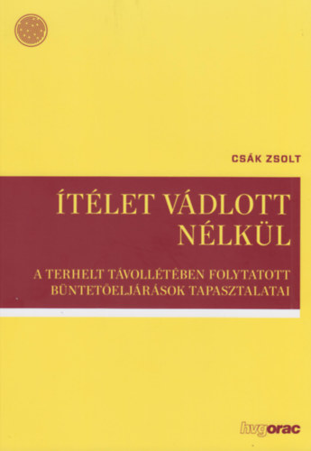 Cs�k Zsolt - �t�let v�dlott n�lk�l