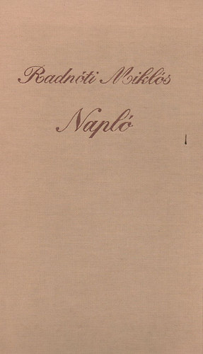 Radn�ti Mikl�s - Napl�