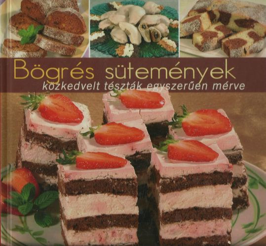 Dubay Eszter - Bgrs stemnyek - Kzkedvelt tsztk egyszeren mrve