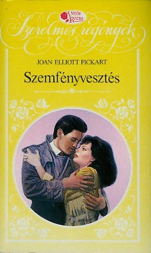 Joan Elliott Pickart - Szemfnyveszts (Vrs Rzsa)