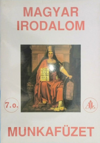 Devecsery L�szl� - Magyar irodalom munkaf�zet 7. o.