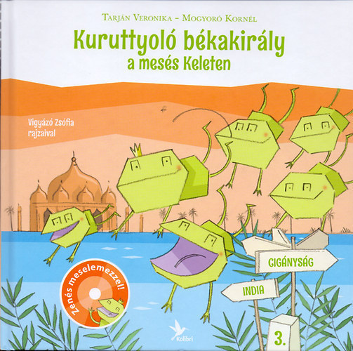 Kuruttyol Bkakirly a mess Keleten. 3. (Zens meselemezzel)