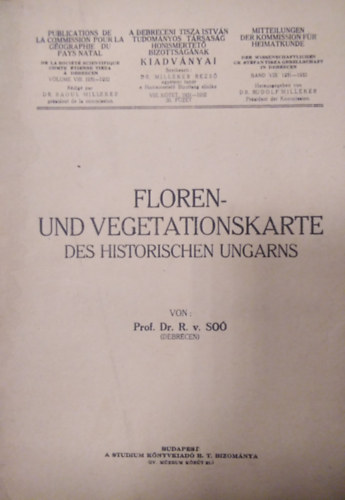 Dr. R. So - Floren- und Vegetationskarte des Historishen Ungarns